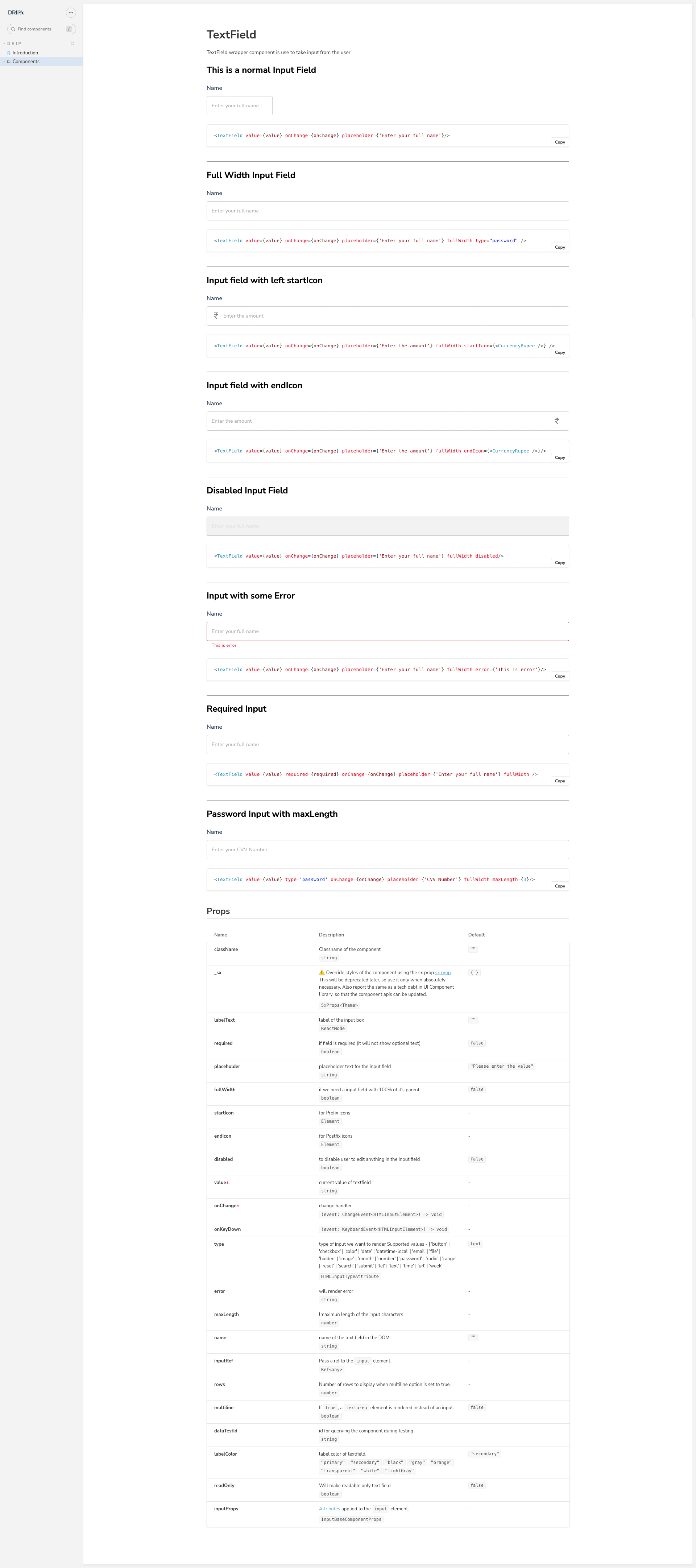 Drip UI TextField component docs — normal, full-width, start/end icon, disabled, error, required and password variants with full props table